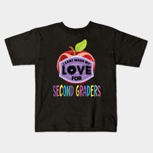 I cant mask my love for 2nd graders..back to school teacher's gift Kids T-Shirt